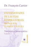 Enfermedades de las vías respiratorias, bronquios, pulmón y pleura