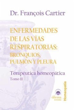 Enfermedades de las vías respiratorias, bronquios, pulmón y pleura - Francois Cartier