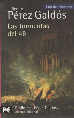 Las tormentas del 48 - Pérez Galdós, Benito