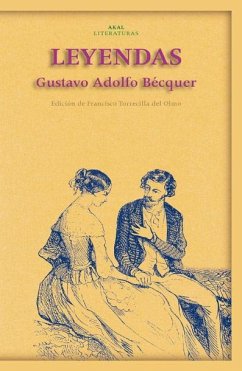 Leyendas - Bécquer, Gustavo Adolfo