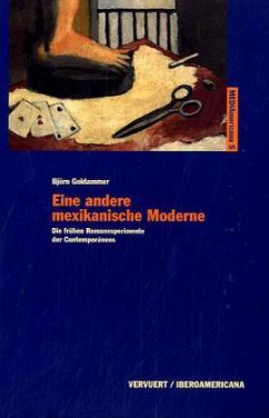 Eine andere mexikanische Moderne - Goldammer, Björn