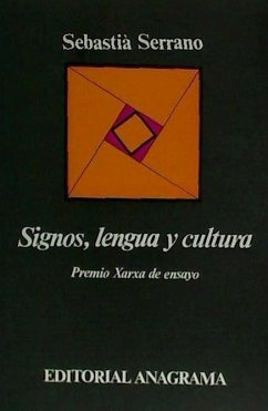 Signos, lengua y cultura - Serrano, Sebastià