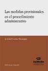 Las medidas provisionales en el procedimiento administrativo - Calonge Velázquez, Antonio