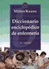 Miller-Keane. Diccionario Enciclopédico de Enfermería.