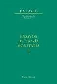 Ensayos de teoría monetaria II - Hayek, Friedrich A. Von