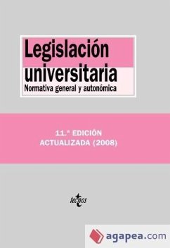 Legislación universitaria : normativa general y autonómica