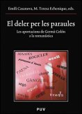 El deler per les paraules : les aportacions de Germà Colón a la romanística