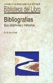 Bibliografías : sus objetivos y métodos