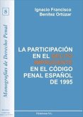 La participación en el delito imprudente en el Código Penal español de 1995