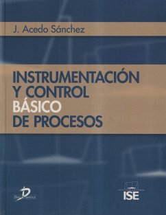 Instrumentación y control básico de procesos - Acedo Sánchez, José