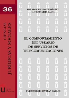 El comportamiento del usuario de servicios de telecomunicaciones - Manera Bassa, Jaime; Rivero Gutiérrez, Lourdes