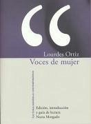 Voces de mujer - Ortiz, Lourdes