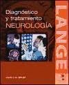 Diagnóstico y tratamiento en neurología - Brust, John C. M.