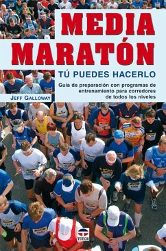 Media maratón : tú puedes hacerlo - Galloway, Jeff