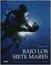 Bajo Los Siete Mares (Spanish Edition)