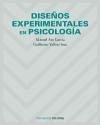 Diseños experimentales en psicología - Ato García, Manuel Vallejo Seco, Guillermo