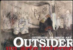 Outsider : un arte interno = an inside art - Panero, Leopoldo María