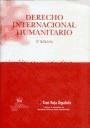 Derecho internacional humanitario - Rodríguez-Villasante y Prieto, José Luis