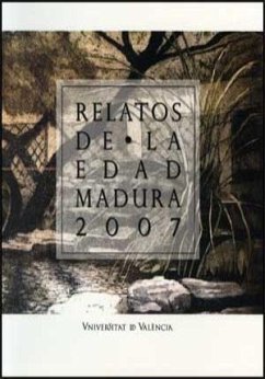 Relatos de la edad madura 2007