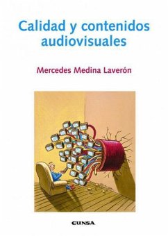 Calidad y contenidos audiovisuales - Medina Laverón, Mercedes