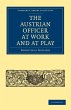 The Austrian Officer at Work and at Play - Bild 1