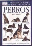 Perros : guía visual de más de 300 razas de perros de todo el mundo - Alderton, David