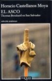 El asco : Thomas Bernhard en San Salvador