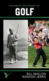 Historical Dictionary of Golf