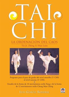 Tai Chi : la ordenación del caos - García Romeral, Luis