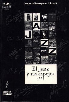El jazz y sus espejos (II) - Romaguera i Ramió, Joaquim