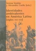 Identidades ambivalentes en América Latina (siglos XVI-XXI)