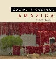 Cultura y cocina Amaziga - Oussedik Mas, Sylvia