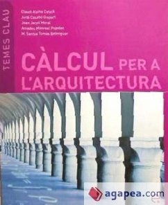 Càlcul a l'arquitectura - Alsina, Claudi