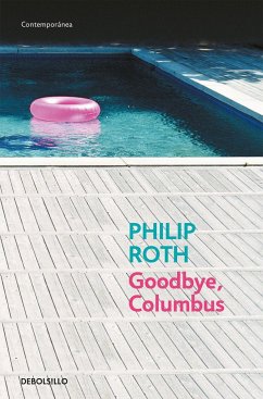 Goodbye, Columbus - Ramón Buenaventura; Roth, Philip