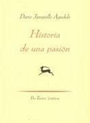 Historia de una pasión - Jaramillo Agudelo, Darío