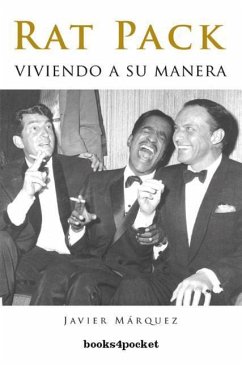 Rat Pack. Viviendo a Su Manera - Marquez, Javier