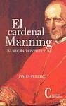El cardenal Manning : una biografía intelectual