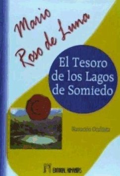 El tesoro de los lagos de Somiedo : narración ocultista - Roso de Luna, Mario