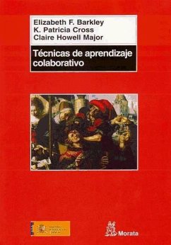 Técnicas de aprendizaje colaborativo - Barkley, Elizabeth F.; Cross, K. Patricia; Major, Claire Howell