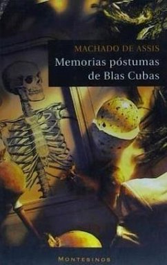 Memorias póstumas de Blas Cubas - Machado De Assis