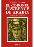 El Coronel Lawrence de Arabia