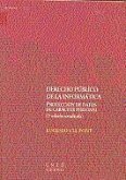 Derecho público de la informática, protección de datos de carácter personal