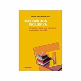 Matématica inclusiva : Propuestas para una educación matemática accesible