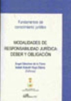 Modalidades de responsabilidad jurídica : deber y obligación - Sánchez de la Torre, Ángel