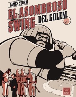 El asombroso swing del Golem - Sturm, James