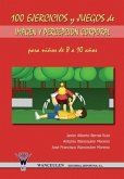 100 ejercicios y juegos de imagen y percepción corporal para niños de 8 a 10 años