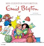 Mis cuentos favoritos. Enid Blyton