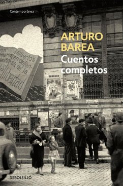 Cuentos completos - Barea, Arturo