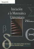 Iniciación a la matemática universitaria : curso de matemáticas