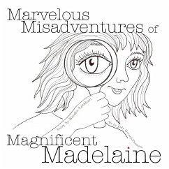 Marvelous Misadventures of Magnificent Madelaine - Lockhart, Kendra